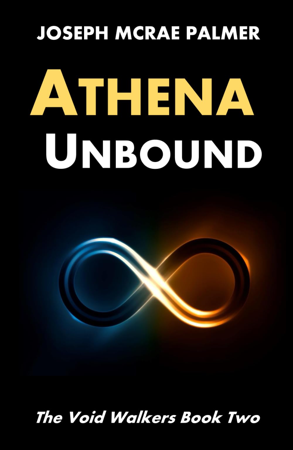 Athena Unbound (The Void Walkers Book 2)