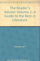 The Reader's Adviser: A Guide to the Best in Literature, Volume 1. B00551DUF6 Book Cover