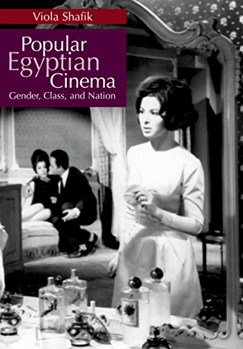 📚📁📒📱 Télécharger 👏👍 Popular Egyptian Cinema: Gender, Class, and Nation (English Edition) PDF