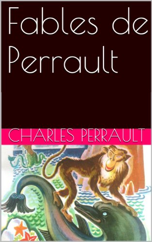 Télécharger Fables de Perrault livre En ligne