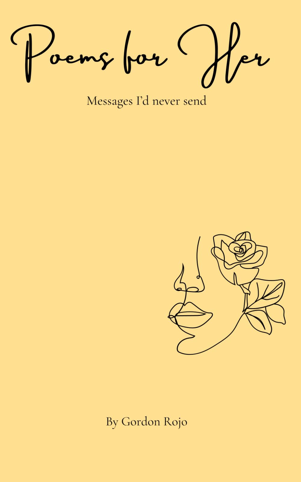 Poems For Her: Messages I'd never send