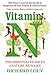 Produktbild Vitamin N: The Essential Guide to a Nature-Rich Life