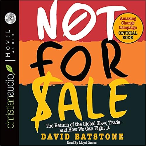 Not For Sale: The Return of the Global Slave Trade and How We Can Fight It book cover