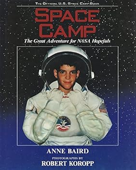 Paperback Space Camp - The Great Adventure for NASA Hopefuls Book