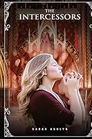 The Intercessors 1693053926 Book Cover