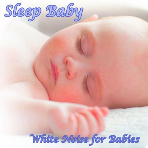 Help Your Baby Sleep All Night White Noise For Babies