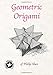 Geometric Origami of Philip Shen