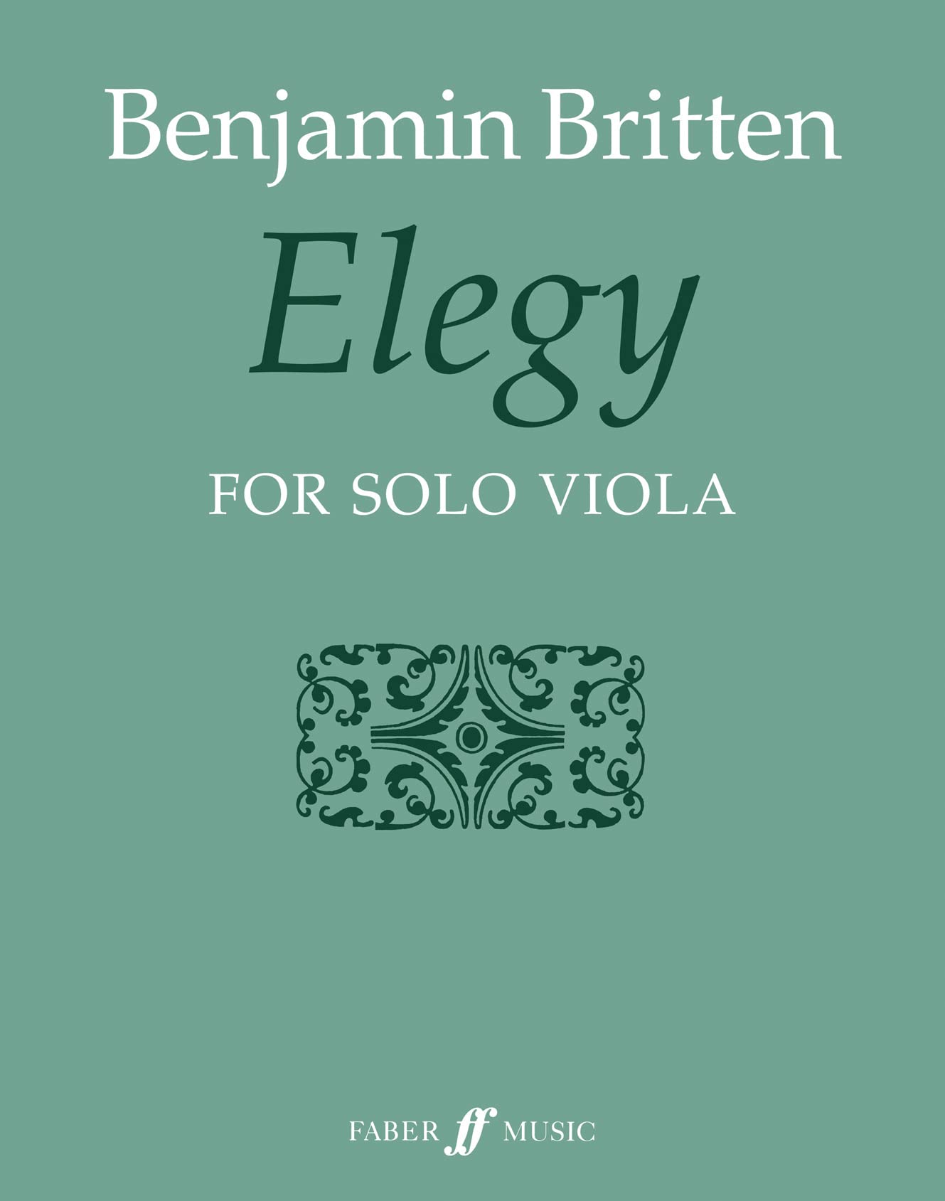Elegy: (Solo Viola): For Solo Viola (Faber Edition)