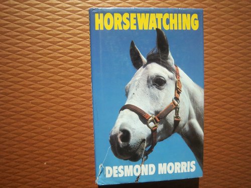 Horsewatching 0224025953 Book Cover