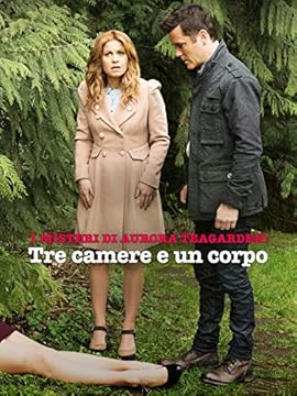 I misteri di Aurora Teagarden - Tre camere e un corpo