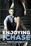 Enjoying the Chase