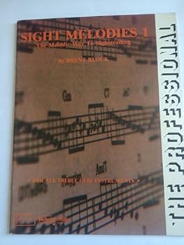 Paperback Sight Melodies 1 (One) - The Melodic Way to Sightreading for all Treble Clef Instruments Book