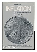 The New Inflation: Causes, Effects, Cures 0870571362 Book Cover