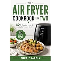 The Air Fryer Cookbook for Two