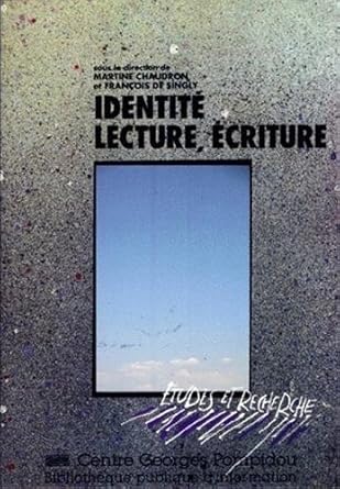 Identité, lecture et écriture