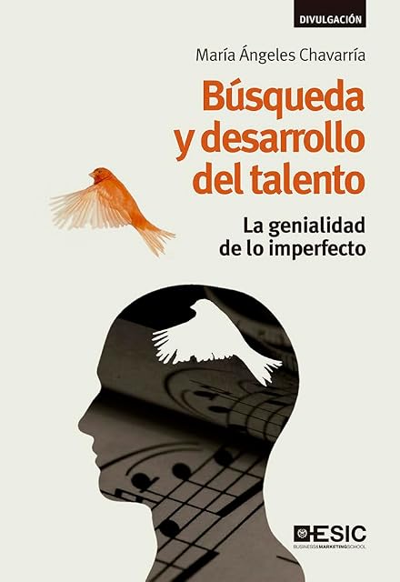 Portada de Busqueda y Desarrollo del Talento: La Genialidad de lo Imperfecto