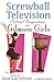 Screwball Television: Critical Perspectives on Gilmore Girls (Television and Popular Culture)