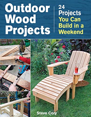 Outdoor Wood Projects: 24 Projects You Can Build In A Weekend #TOP11