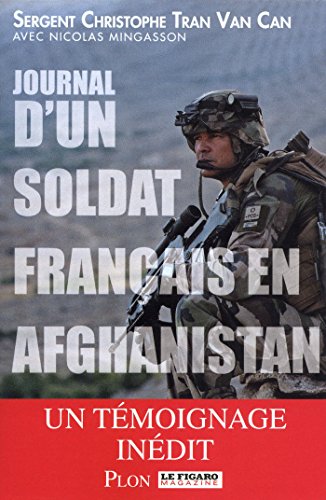 Télécharger Journal d'un soldat français en Afghanistan PDF