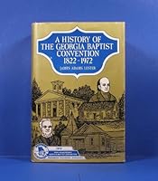 A History Of The Georgia Baptist Convention, 1822-1972 B002G19UFW Book Cover
