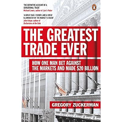 The Greatest Trade Ever
