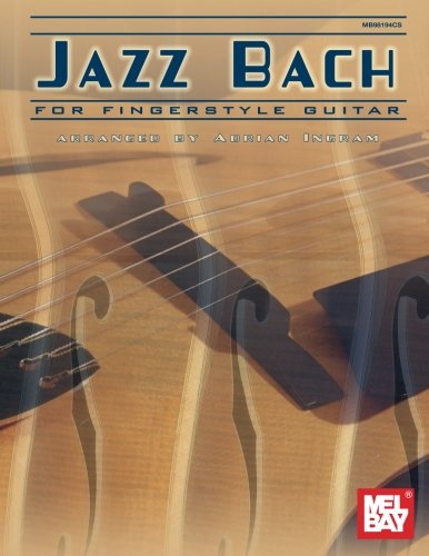 Jazz Bach For Fingerstyle Guitar