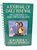 The Journal of Daily Renewal: The Companion to Make the Connection