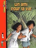 Un ami pour la vie 2747007529 Book Cover