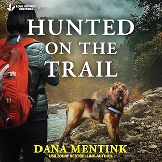 Hunted on the Trail Audiolibro Por Dana Mentink arte de portada