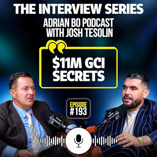 #Ep.193 - The Adrian Bo Podcast Interview Series | Josh Tesolin Podcast Por  arte de portada