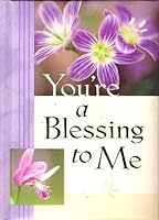 You're a Blessing to Me 0310805821 Book Cover