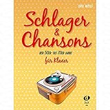 schlager der 50er jahre noten Musik-Noten Ausgabe / Score / Sheetmusic : Schlager + Chansons der 50er bis 70er Jahre arrangiert für Klavier