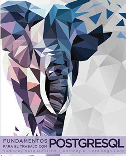 Fundamentos para el trabajo con PostgreSQL