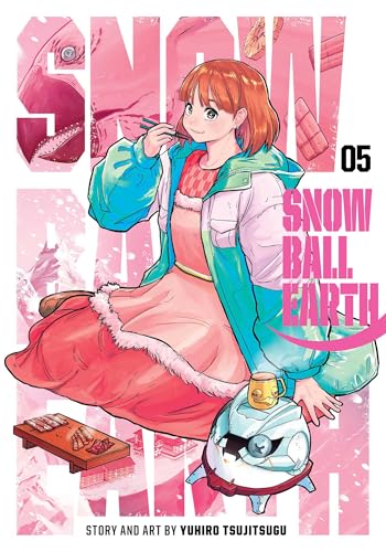 Snowball Earth, Vol. 5: Volume 5 (SNOWBALL EARTH GN)