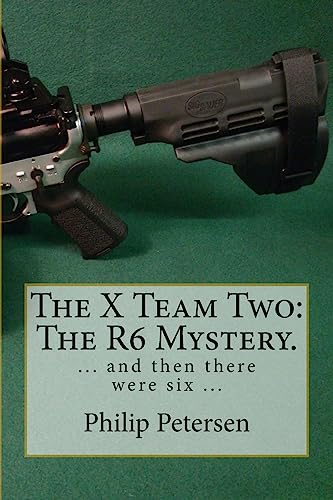 The X Team : The R6 Mystery.