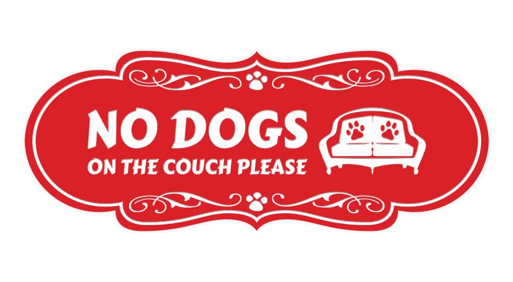 Motto Lita Designer Paws, No Dogs On the Couch Please Sign (Red) - Large