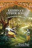 Krishna's Other Song: A New Look at the Uddhava Gita