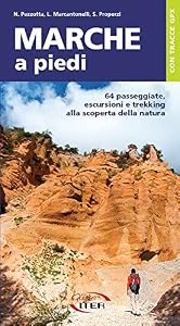 Vedi scheda su Amazon Marche a piedi. 64 passeggiate, escursioni e trekking alla scoperta della natura