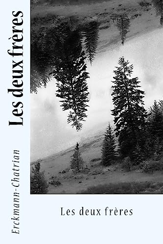 Les deux frères [French] 154268014X Book Cover
