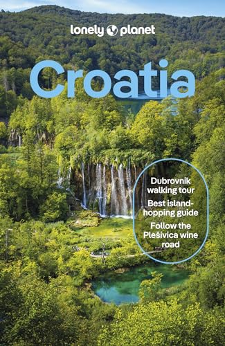 Lonely Planet Croatia: Detailed Itineraries | Travel Like a Local...
