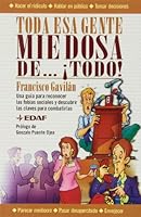 Toda Esa Gente Miedosa De...ítodo! 844141310X Book Cover