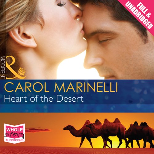 Heart of the Desert (Audible Audio Edition) Carol