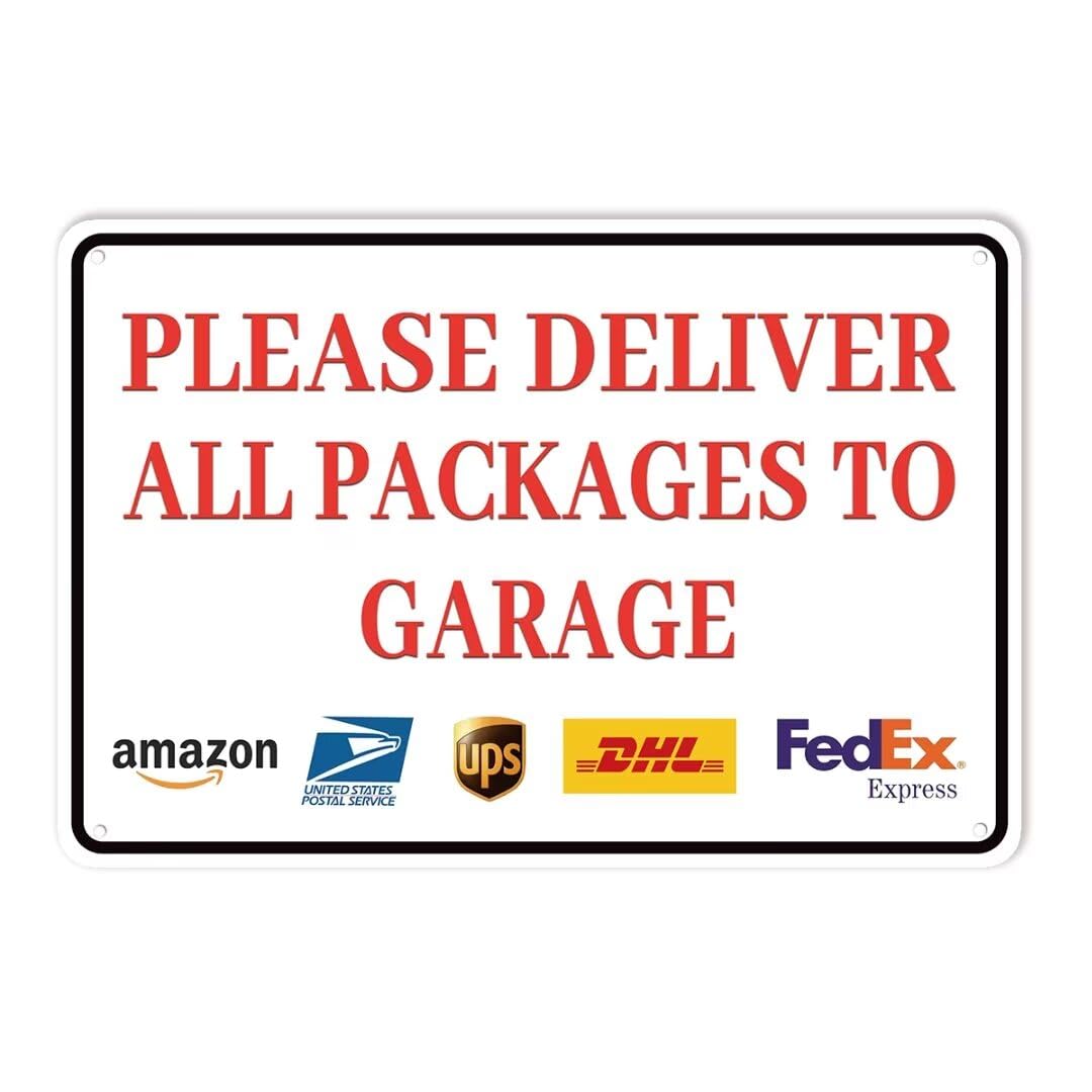peiyeety Delivery Sign for Outdoor Use Aluminum - Please Deliver All Packages to Garage - Package Sign - Hanging Door Signs 8"x12"