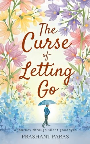 Book cover of The Curse Of Letting Go