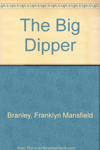 The Big Dipper 0606217029 Book Cover