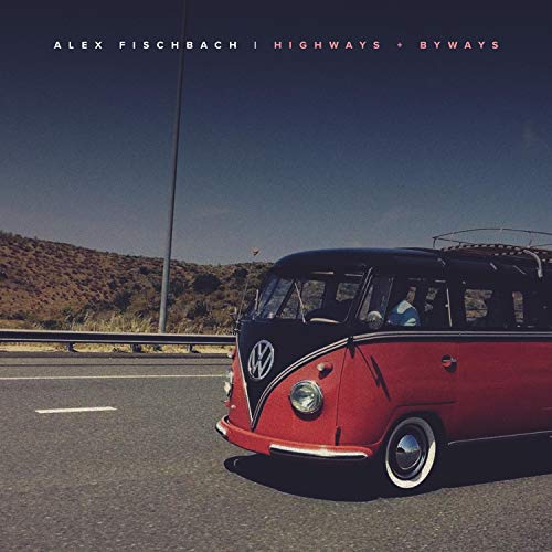 Play Highways + Byways by Alex Fischbach on Amazon Music