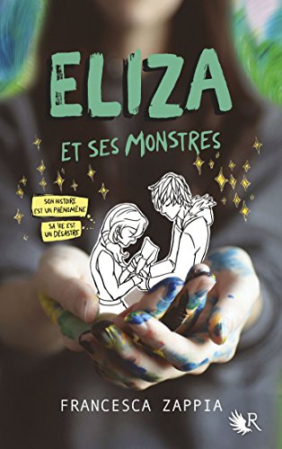 Eliza et ses monstres Eliza et ses monstres