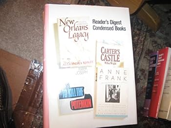 Hardcover Carter's Castle; New Orleans; To Kill the Potemkin; Anne Frank Remembered (Reader's Digest Condensed Books, Volume M-1987) Book