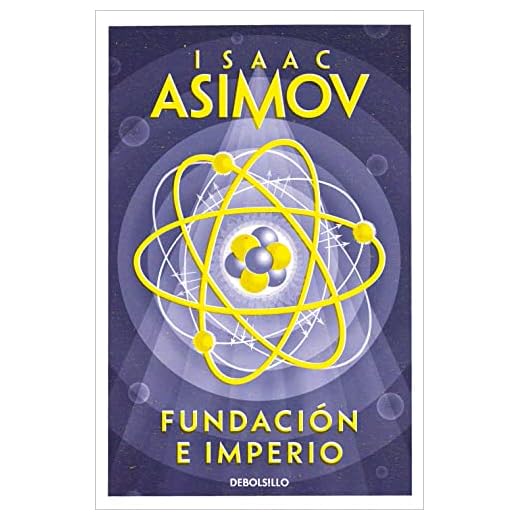 Fundación e Imperio (Ciclo de la Fundación 4) (Best Seller)