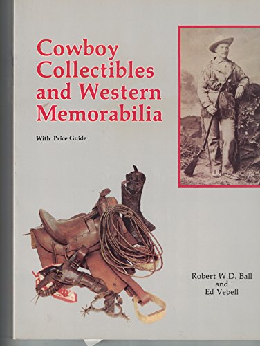 Cowboy Collectibles and Western Memorabilia